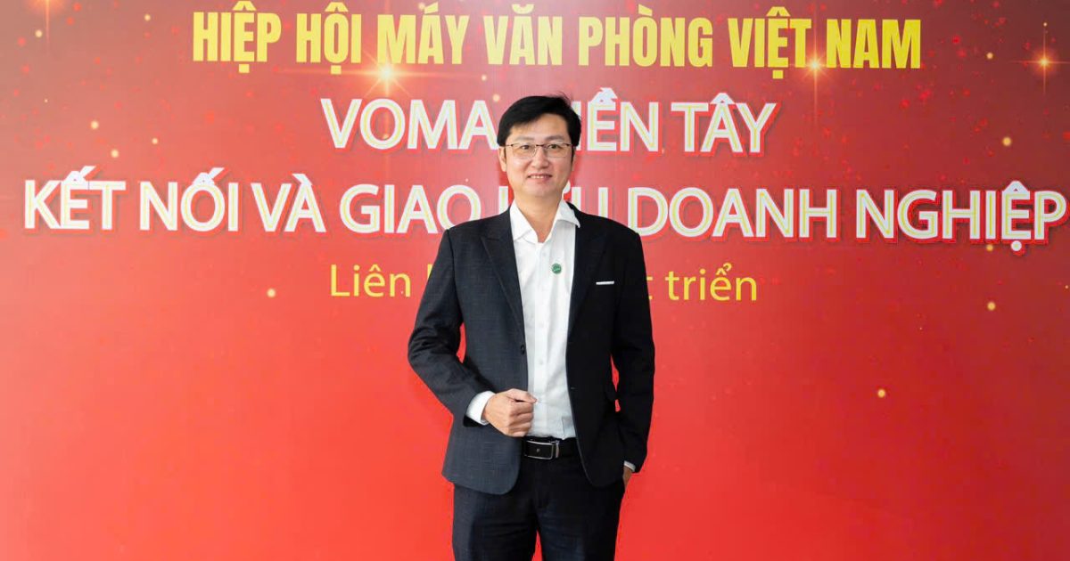 ÔNG TRANG TUẤN KIỆT – ỦY VIÊN BAN CHẤP HÀNH HIỆP HỘI MÁY VĂN PHÒNG VIỆT NAM (VOMA)